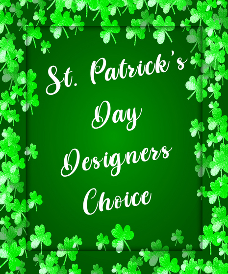 St. Patrick's Day Designers Choice